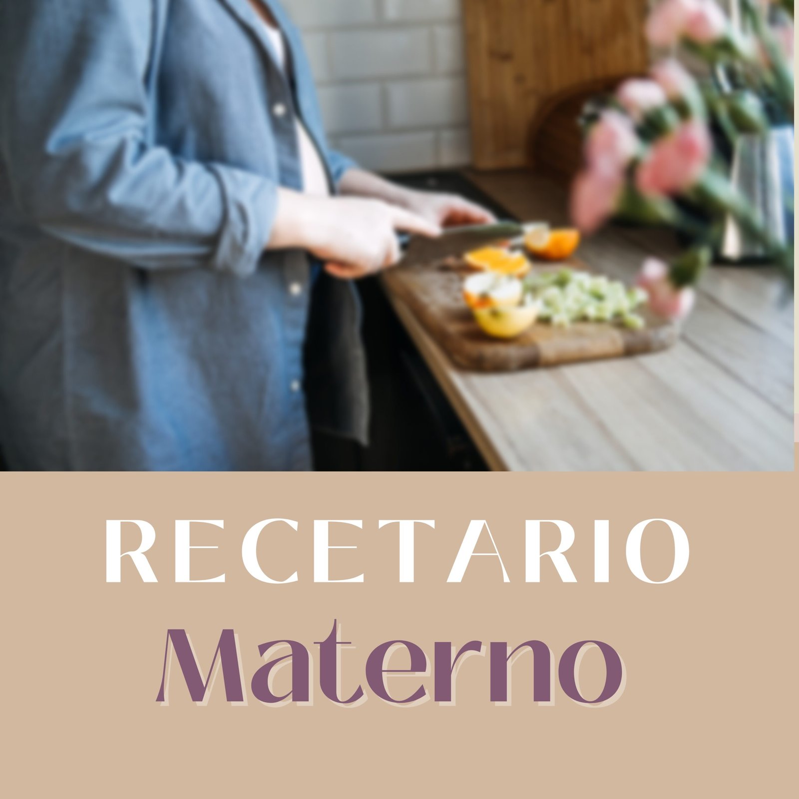 Recetario Materno