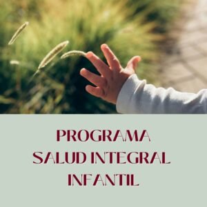 Programa: Salud integral infantil